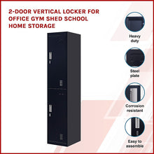 Load image into Gallery viewer, 2-Door Vertical Locker for Office Gym Shed School Home Storage
